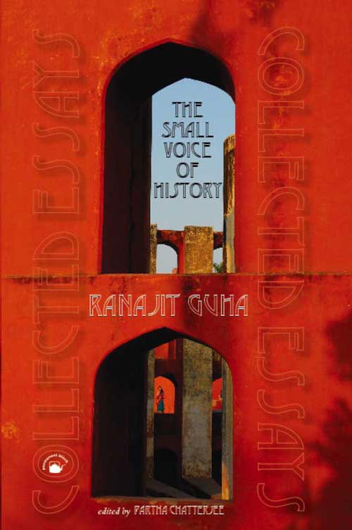 Orient Small Voice of History, The: Collected Essays